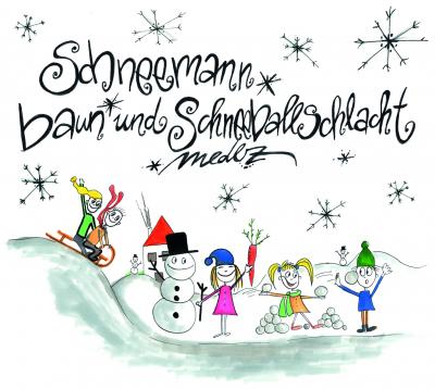 MEDLZ Albumcover "Schneemann bau'n und Schneeballschlacht" l Layout: Nelly Palmowske