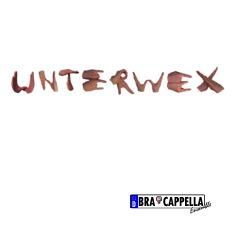 Bra-Cappella: unterwex